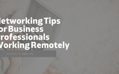 Networking Tips for Business Professionals Working Remotely